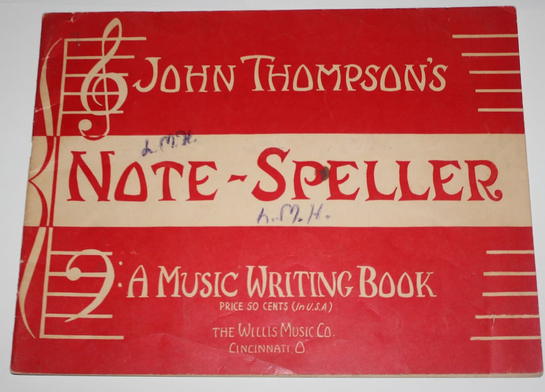 Vintage John Thompson's Note-speller A Music Writing Book 40s Sheet ...
