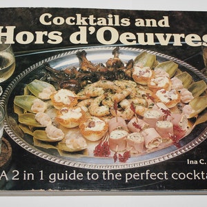 Vintage Cocktails and Hors d&#39;Oeuvres Nitty Gritty Cookbook