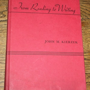From Reading to Writing 1949 College Book