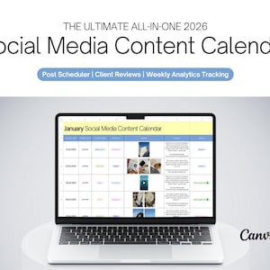 May include: A laptop screen showing a social media content calendar for January 2026. The calendar includes sections for post scheduling, client reviews, and weekly analytics. The text "THE ULTIMATE ALL-IN-ONE 2026 Social Media Content Calendar" is displayed above the screen.