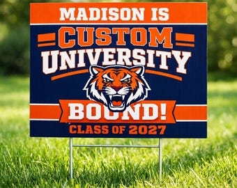 College Bound Yard Sign/College Logo Sign/Custom College Yard Sign/University Bound Yard Sign/College Bound Sign OLIN945