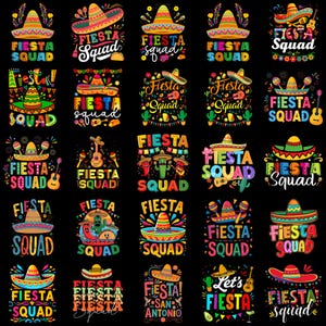 May include: A collection of colorful "Fiesta Squad" designs on a black background. Each design features a sombrero, with text and festive elements like guitars, maracas, and cacti. Perfect for Cinco de Mayo celebrations.