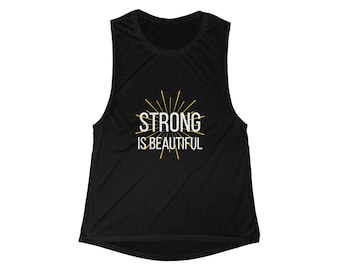 Strong Is Beautiful Motivational Tank Top — Gym Workout Tank for Women