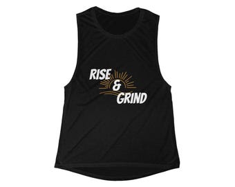 Rise and Grind Motivational Tank Top — Gym Workout Tank for Women