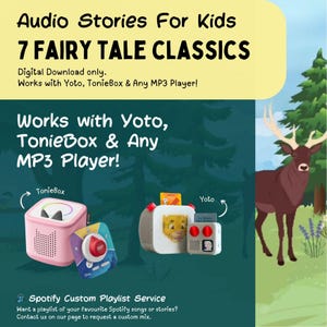 May include: An advertisement for audio stories for kids. The image features the text "Audio Stories For Kids" and "7 Fairy Tale Classics." It also shows a pink TonieBox, a colorful player, and two Yoto players. A deer stands in a forest setting.