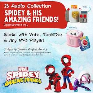 May include: Promotional image for a digital audio collection featuring the characters from Marvel's Spidey and His Amazing Friends. The image includes the text "23 Audio Collection" and "Digital Download only." It also shows Yoto and TonieBox audio players and Spidey character figurines.
