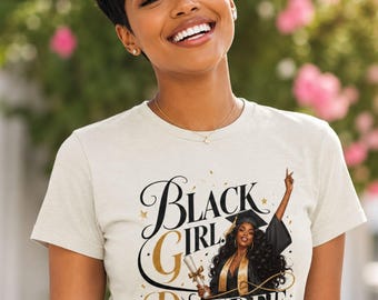 Black Girl Degree Secured Womens Tshirt | Premium Boutique High End Quality tee Black Graduation Popular Gift Trending Birthday