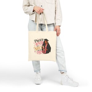 Proud Auntie My Niece Did That Canvas Tote Bag | Premium Boutique High Quality Bag, Black Girl Graduate Tote, Auntie Gift image 4