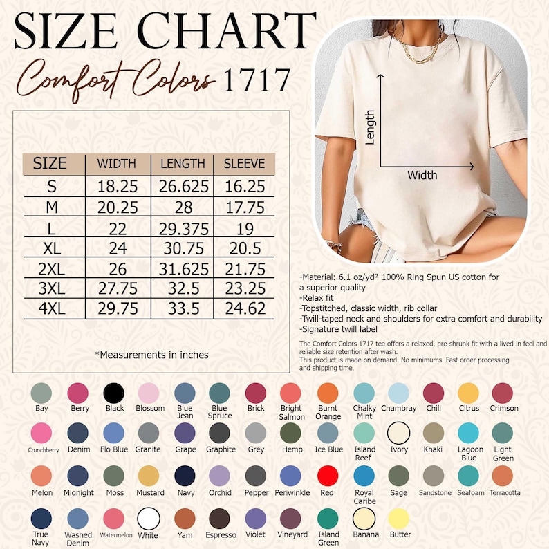 Puede incluir: Tabla de tallas para camisetas Comfort Colors 1717, con medidas en pulgadas. La tabla incluye tallas S a 4XL, detallando ancho, largo y dimensiones de la manga. Una modelo lleva una camiseta color crema. Se muestran muestras de color en la parte inferior.