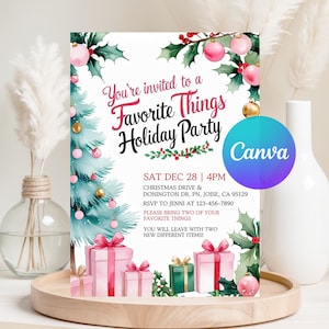 May include: A watercolor-style invitation for a "Favorite Things Holiday Party." The design features a Christmas tree, pink ornaments, gift boxes, and the text "You're invited to a Favorite Things Holiday Party." The Canva logo is also visible.