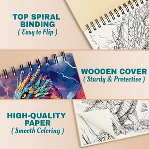 Może przedstawiać: Spiralnie oprawiona kolorowanka z drewnianą okładką. Okładka przedstawia kolorową ilustrację smoka. Tekst na zdjęciu brzmi "Top Spiral Binding", "Wooden Cover" i "High-Quality Paper". Wewnętrzne strony mają szczeg&oacute;łowe ilustracje smok&oacute;w.