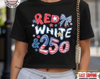 USA 250th Anniversary Crop Top, 4th July Tee, USA 250th Anniversary Independence Day Crop, 4th July 250th Year Crop Top, 4th July Family