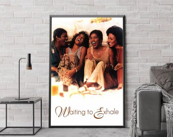 Waiting to Exhale Movie Poster, Classic Movie Art, Fantasy Movie Print, Film Lover Gift, Canvas Poster, Home Decor