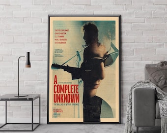 A Complete Unknown Movie Poster, Classic Movie Art, Fantasy Movie Print, Film Lover Gift, Canvas Poster, Home Decor