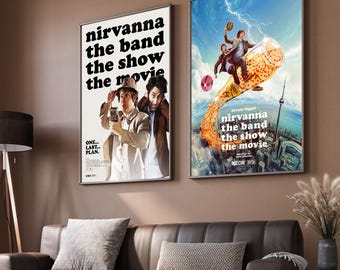 Nirvanna the Band the Show the Movie Movie Poster, Classic Movie Art, Fantasy Movie Print, Film Lover Gift, Canvas Poster, Home Decor