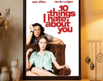 Póster de la película "10 Things I Hate About You", impresión en lienzo de alta calidad, decoración para el hogar, arte de pared, artículos de colección para cinéfilos.