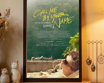 Locandina del film Chiamami col tuo nome, stampa su tela di alta qualità, decorazione per la casa, arte da parete, oggetto da collezione per appassionati di cinema.
