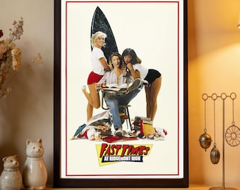 Locandina del film Fast Times at Ridgemont High, stampa su tela di alta qualità, decorazione per la casa, arte da parete, oggetto da collezione per appassionati di cinema.