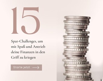 Könnte beinhalten: Ein Stapel silberner Münzen neben der Zahl 15 in einem sanften Rosaton. Der Text lautet "Spar-Challenges, um mit Spaß und Antrieb deine Finanzen in den Griff zu kriegen" mit einer Schaltfläche "Starte jetzt".