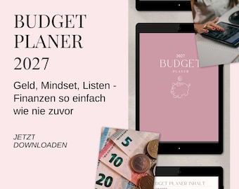 May include: A digital 2027 budget planner displayed on tablets, featuring a pink cover with a piggy bank icon, financial tracking templates, and a to-do list. The text reads BUDGET PLANER 2027, Geld, Mindset, Listen - Finanzen so einfach wie nie zuvor, JETZT DOWNLOADEN.