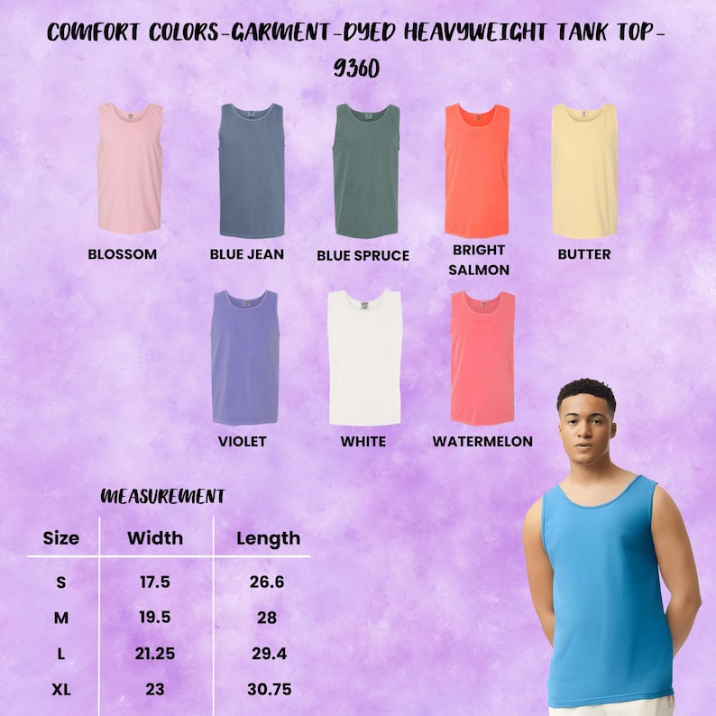 May include: A display of Comfort Colors garment-dyed heavyweight tank tops in various colors, including Blossom, Blue Jean, Blue Spruce, Bright Salmon, Butter, Violet, White, and Watermelon. Measurements are provided for sizes S, M, L, and XL.