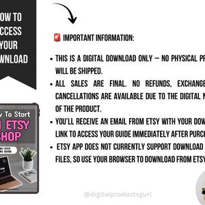 May include: Image with text: "How to Access Your Download." A tablet displays a guide titled "How to Start an Etsy Shop." Additional text provides information about digital downloads, including access instructions and Etsy app limitations.