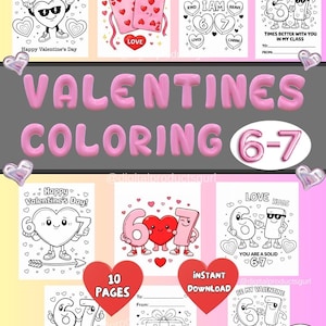 6-7 Valentines Coloring Sheets | six seven meme Valentines Day Coloring Pages for kids | Students Classroom Activities