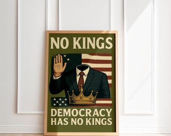 No Kings Protest Poster Pack | Anti-Trump Printable Signs (Digital Download)
