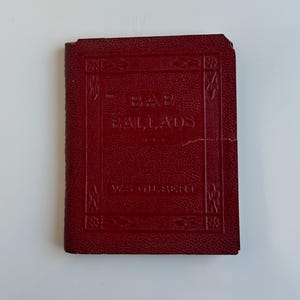 Bab Ballads By W.S. Gilbert, 4x3 Inch Little Red Leather Book
