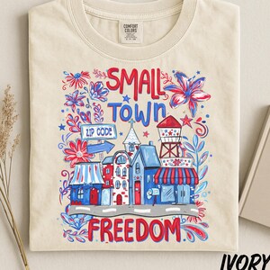 Custom 4th of July Small Town Freedom Shirt, Zip Code USA Tee, Patriotic America Shirt, Independence Day Comfort Colors, Hometown Gift Tee