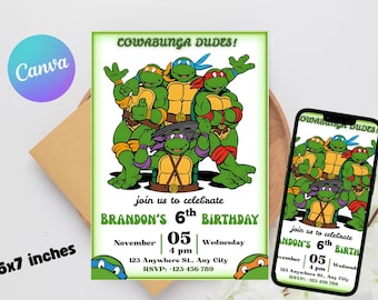 May include: A 5x7 inch invitation featuring the Teenage Mutant Ninja Turtles. The invitation includes the text "Cowabunga Dudes!" and details for a 6th birthday party, including the date, time, and location. A smartphone displays the same invitation.