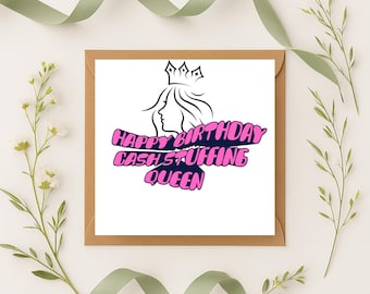 Carte d'anniversaire pour la reine des bourres d'argent liquide, un ami financier qui budgétise, un économiseur d'argent amusant