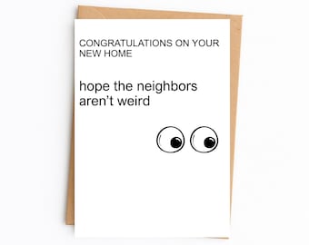 Tarjeta divertida para inauguración de casa, humor descarado para una nueva casa, ojos saltones (5x7)