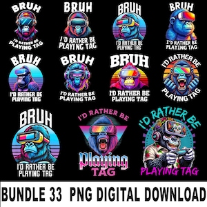 Può includere: Una collezione di grafiche digitali colorate con gorilla che indossano visori VR. Ogni design include il testo "BRUH" e "I'D RATHER BE PLAYING TAG". Le grafiche sono in vari stili e colori, perfette per gli appassionati di gaming.