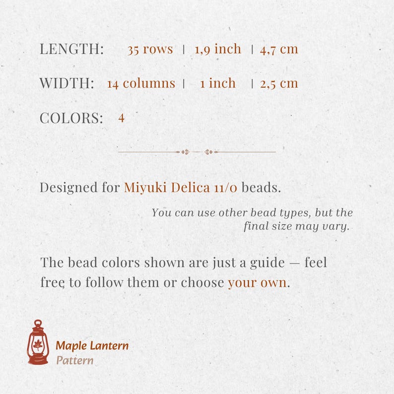 Puede incluir: Un patr&oacute;n de farol de arce con texto que indica las dimensiones: 4,7 cm de largo, 2,5 cm de ancho y 4 colores. Dise&ntilde;ado para cuentas Miyuki Delica 11/0. Los colores de las cuentas son una gu&iacute;a.