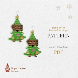 May include: Two beaded earrings in the shape of a Christmas tree with a dog's face. The earrings are green with pink and orange accents, and a brown dog face. The earrings are made with a brick stitch pattern. The text "brick stitch beaded earrings PATTERN" is also visible.