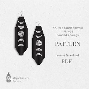 May include: Black beaded earrings with a moon phase design. The earrings are long and teardrop-shaped, with a double brick stitch pattern. The text on the image says "DOUBLE BRICK STITCH + FRINGE beaded earrings PATTERN Instant Download PDF".