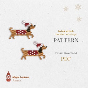 May include: A pattern for brick stitch beaded earrings featuring two pixelated dachshunds wearing Santa hats and sweaters. The text reads "brick stitch beaded earrings PATTERN" and "Instant Download PDF". The Maple Lantern Pattern logo is in the lower left.