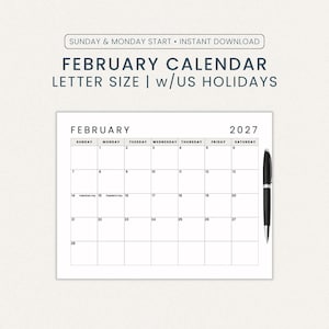 Könnte beinhalten: Ein weißer Februar 2027 Kalender im Letter-Format mit US-Feiertagen. Der Kalender enthält die Wochentage, Daten und Platz für Notizen. Ein schwarzer Stift liegt auf der rechten Seite des Kalenders. Text oben: "SUNDAY & MONDAY START • INSTANT DOWNLOAD".