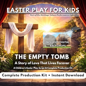 Op de afbeelding: Een afbeelding die "Easter Play for Kids" promoot met de titel "The Empty Tomb". Het toont een houten kruis met witte stof, een digitale achtergrond en de tekst "A Story of Love That Lives Forever."