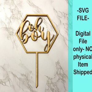 Oh Boy Cake topper Hexagon shape  svg file - glowforge file - baby shower