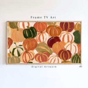 May include: A rectangular digital artwork titled Frame TV Art featuring a dense, overlapping pattern of pumpkins in various shades of orange, deep red, dark green, and cream. The painting style uses visible brushstrokes to define the pumpkin shapes.