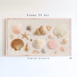 May include: A framed digital artwork featuring a collection of seashells and a starfish on a sandy background. The artwork is in a light pink frame, with the text "Frame TV Art" and "Digital Artwork".