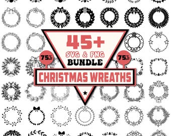 May include: A digital collection of over 45 black and white Christmas wreath illustrations in SVG and PNG formats. The central graphic features a red triangle with the text 45+ SVG & PNG BUNDLE and CHRISTMAS WREATHS, including two 75% off badges.