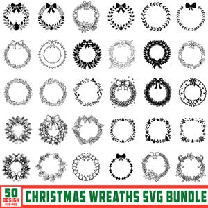 May include: A collection of 50 Christmas wreath designs in black and white. The wreaths feature various styles, including bows, leaves, and ornaments. The text "CHRISTMAS WREATHS SVG BUNDLE" is displayed at the bottom.