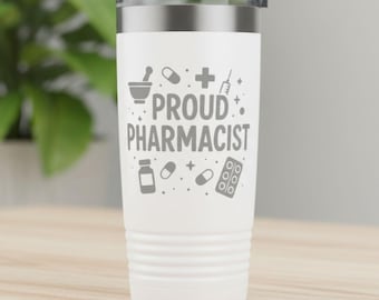 Proud Pharmacist Tumbler | Laser Engraved Pharmacy Tech Cup | Funny Pharmacist Gift | Pharmacy Student Graduation Present