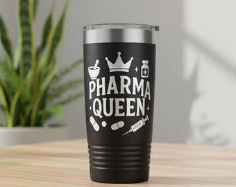 Pharma Queen Tumbler | Laser Engraved Pharmacy Tech Cup | Funny Pharmacist Gift | Pharmacy Coffee Mug | Stainless Steel Travel Cup