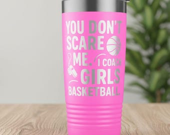 Du skrämmer mig inte, jag tränar, basketmugg för flickor – lasergraverad tränarpresent, resemugg i rostfritt stål för baskettränare