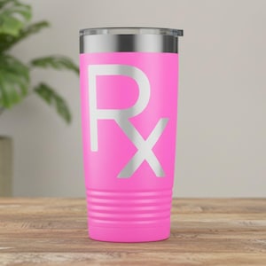 RX Pharmacy Tumbler Laser Engraved | Funny Pharmacy Tech Gift | Personalized Stainless Steel Cup for Pharmacist or Coworker