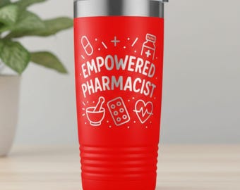 Pharmacy Tumbler Laser Engraved – Funny Pharmacist Gift, Pharmacy Tech Cup, Strong Smart Skilled Pharmacist Travel Mug